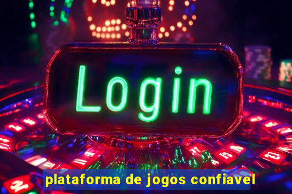 plataforma de jogos confiavel